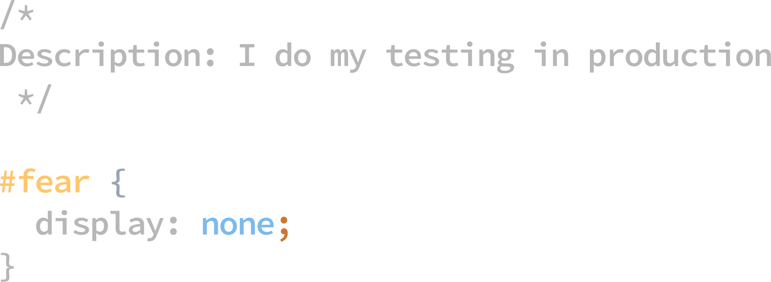 Production testing fear - Software Developer White T-Shirt