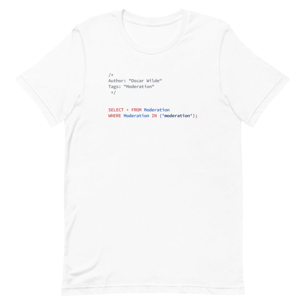 Oscar Wilde - Moderation - White Software Developer T-Shirt