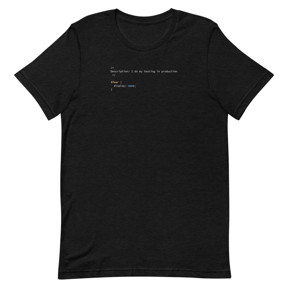 Production testing fear - Software Developer Black T-Shirt