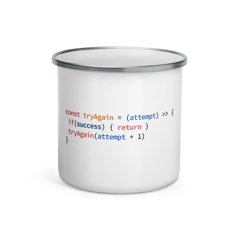 Recursive Try Try Again - Enamel Mug